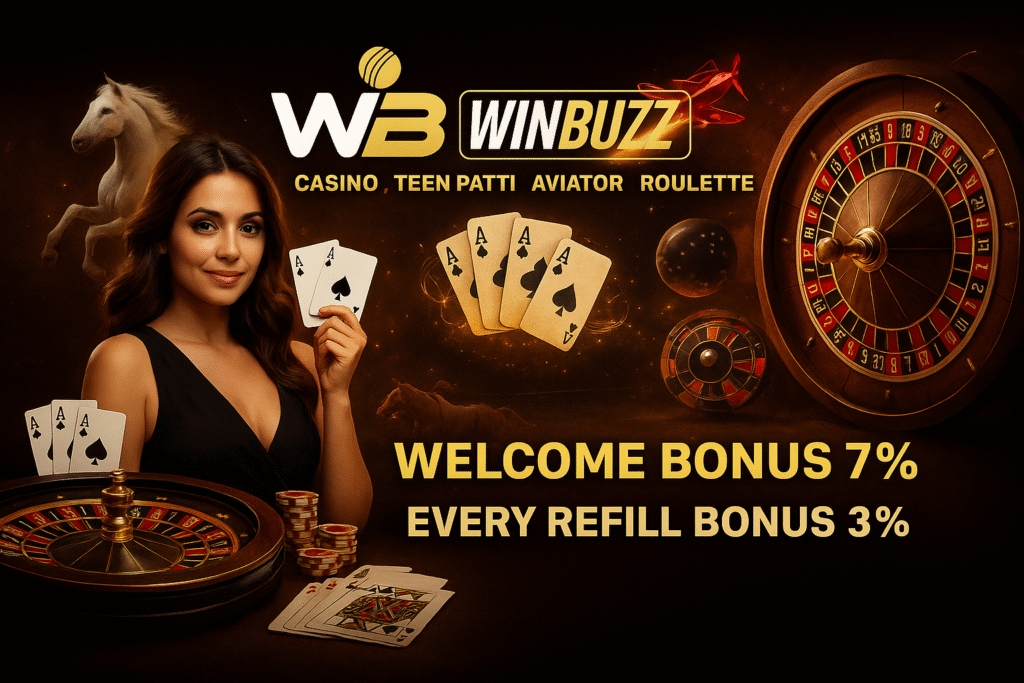 WinBuzz promo banner with casino, teen patti, aviator, roulette visuals, a promo girl holding cards, and bonus offers highlighted.