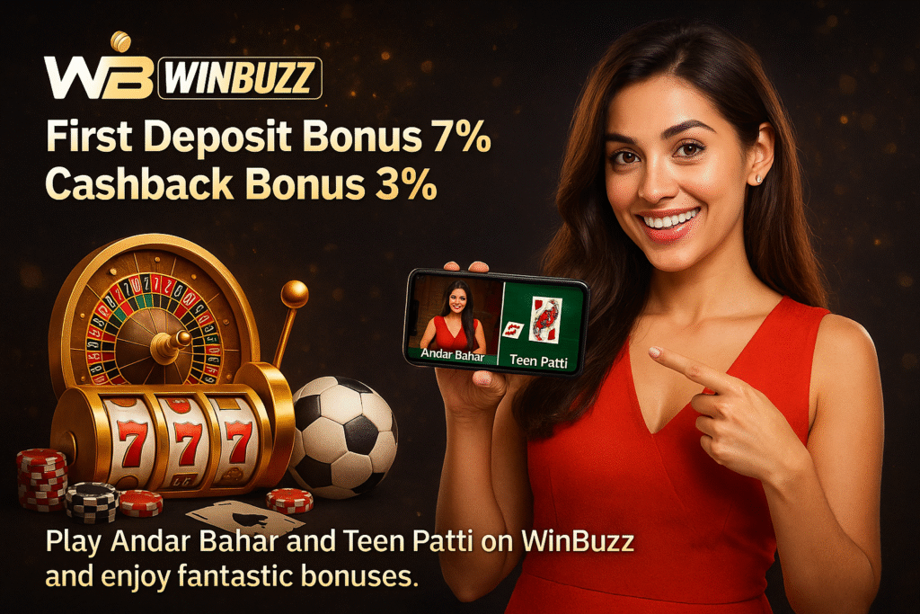 WinBuzz promo with a welcoming girl holding a phone showing Andar Bahar and Teen Patti, plus casino wheel and chips.