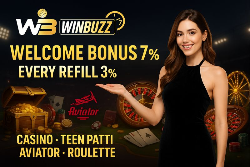 W3 WINBUZZ casino banner with a woman in a black dress presenting “WELCOME BONUS 7%” and “EVERY REFILL 3%,” plus treasure chest, Aviator logo, roulette wheels, cards, chips, and coins on a dark casino background.