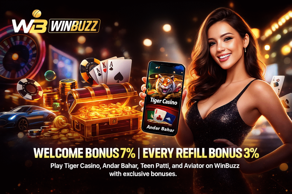 WinBuzz casino promo banner with a smiling woman holding a phone, coins, cards, and “Welcome Bonus 7% | Every Refill Bonus 3%” text.